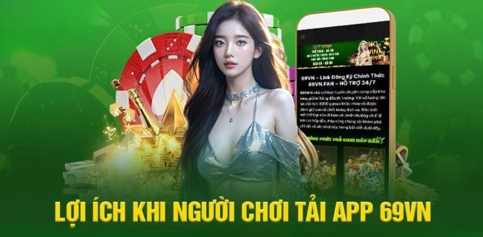 Một vài lưu ý khi người chơi thực hiện tải app 69VN